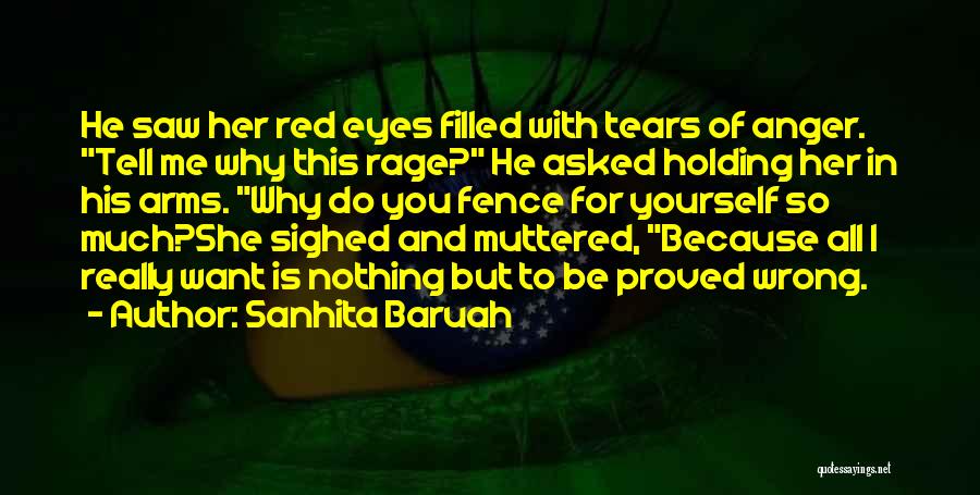 Eyes Filled With Tears Quotes By Sanhita Baruah