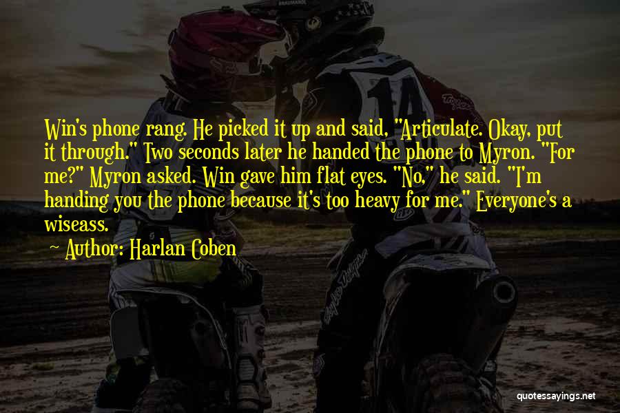 Eyes For Him Quotes By Harlan Coben