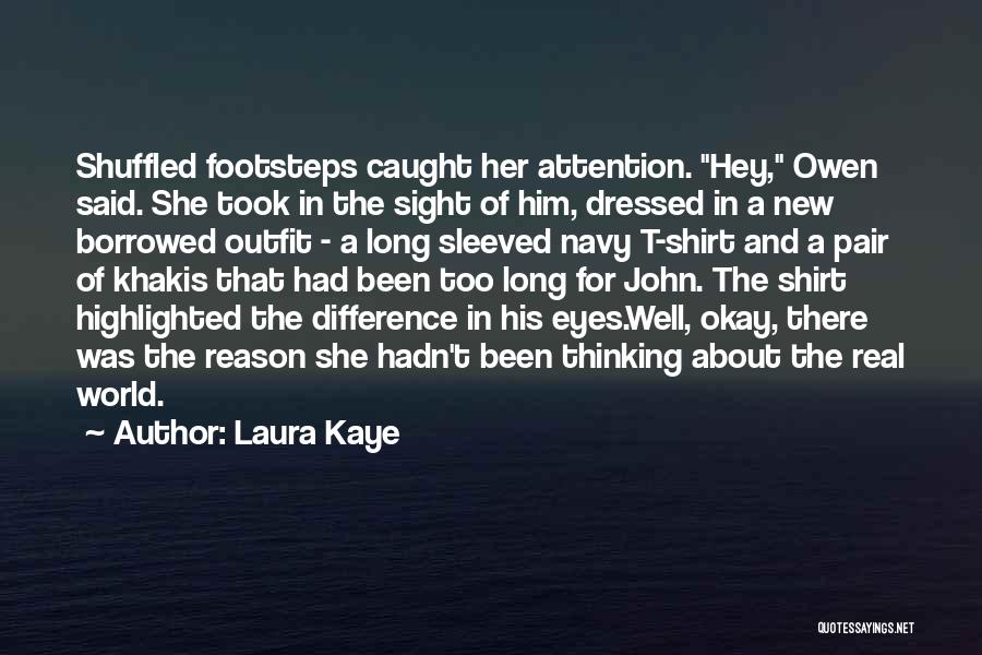 Eyes For Him Quotes By Laura Kaye