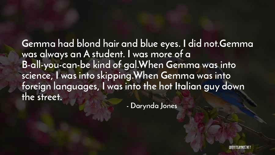 Eyes Funny Quotes By Darynda Jones