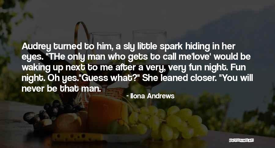 Eyes Funny Quotes By Ilona Andrews