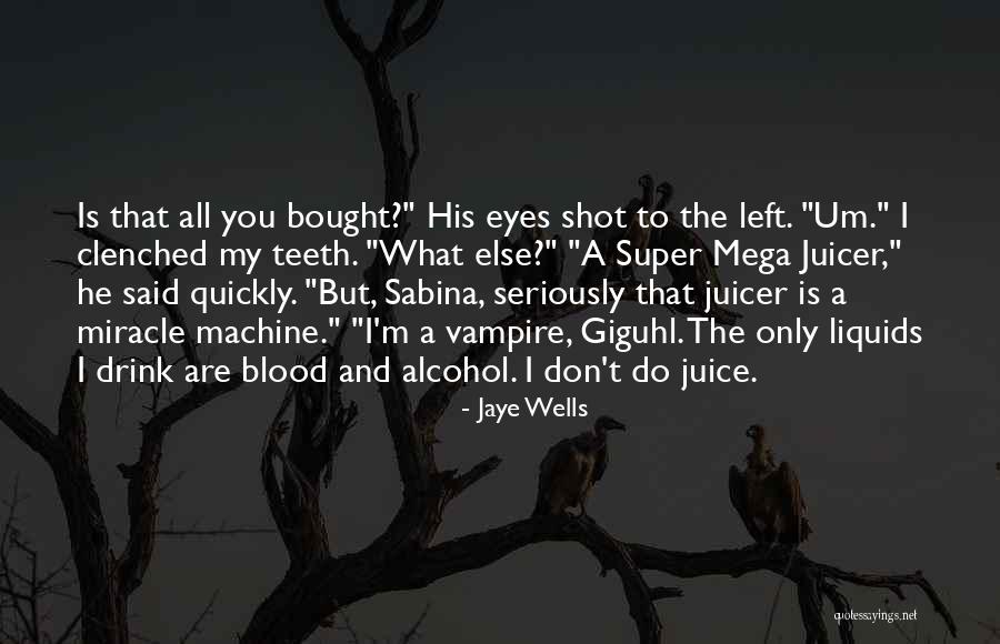 Eyes Funny Quotes By Jaye Wells Eyes Funny Quotes By Jaye Wells
