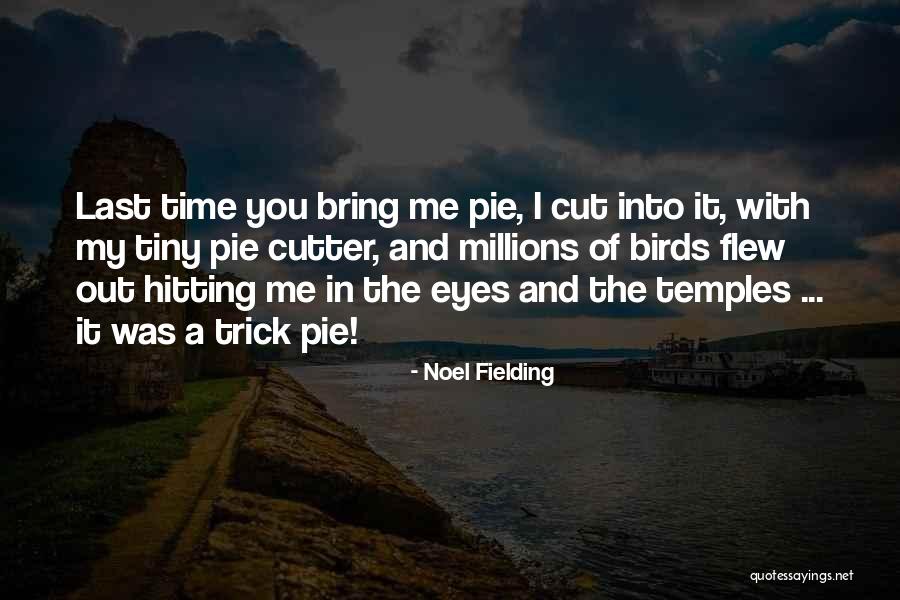 Eyes Funny Quotes By Noel Fielding