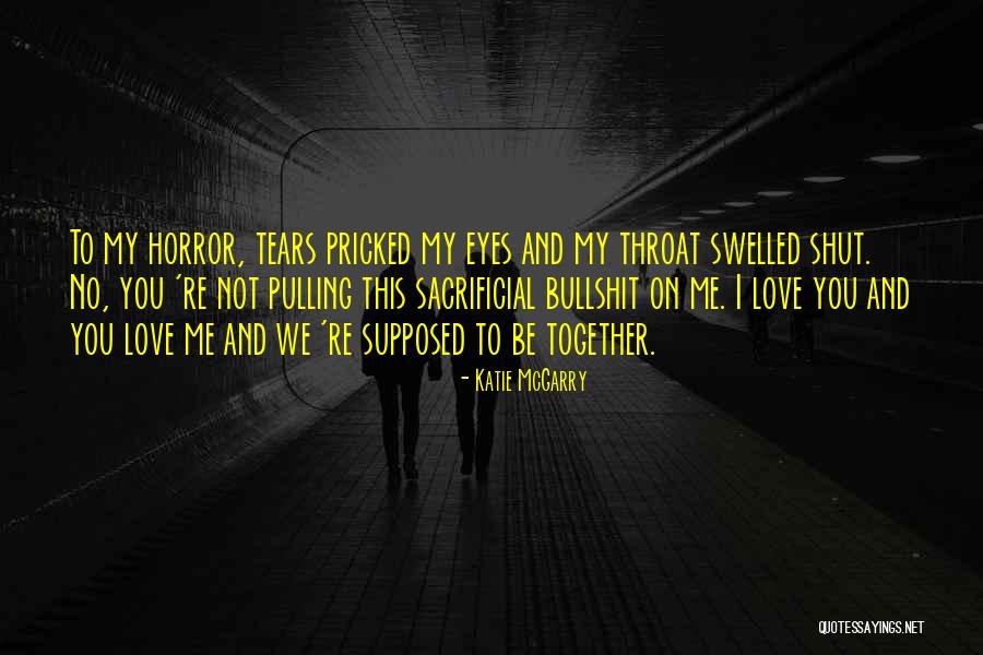 Eyes Horror Quotes By Katie McGarry Eyes Horror Quotes By Katie McGarry