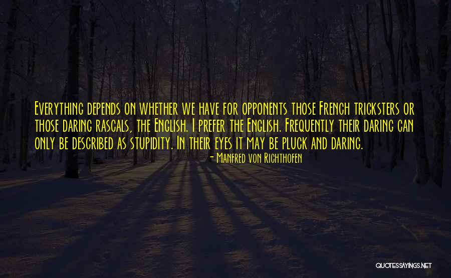 Eyes In English Quotes By Manfred Von Richthofen Eyes In English Quotes By Manfred Von Richthofen