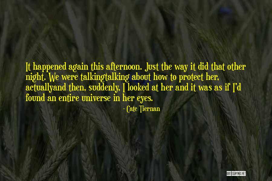 Eyes In Night Quotes By Cate Tiernan