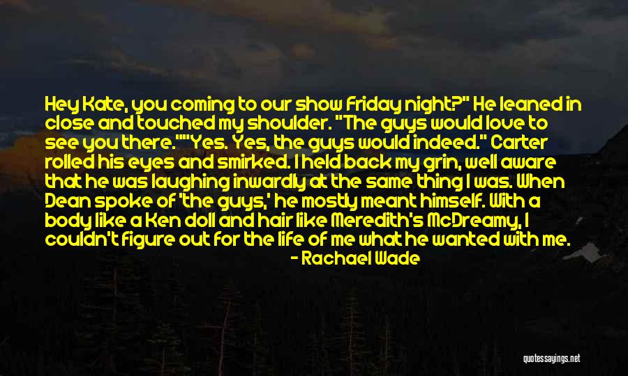 Eyes In Night Quotes By Rachael Wade Eyes In Night Quotes By Rachael Wade