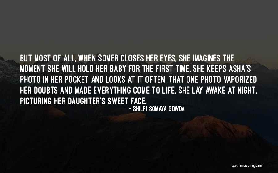 Eyes In Night Quotes By Shilpi Somaya Gowda