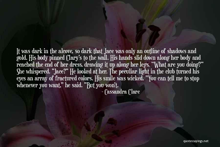 Eyes Light Up Quotes By Cassandra Clare