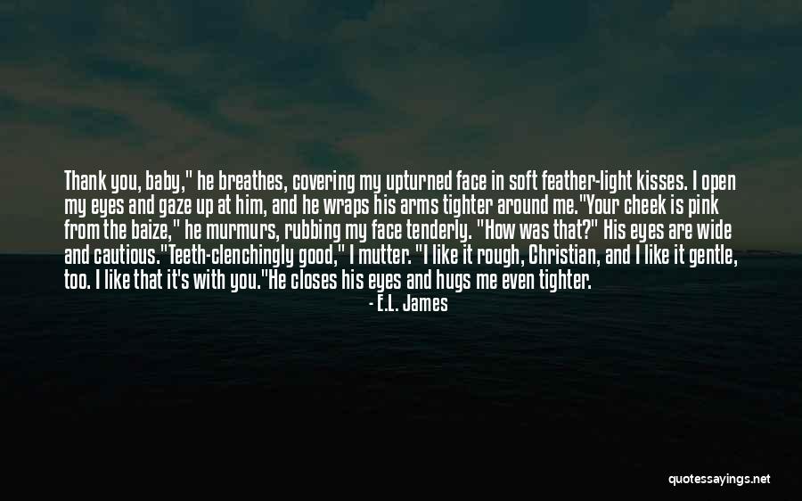 Eyes Light Up Quotes By E.L. James