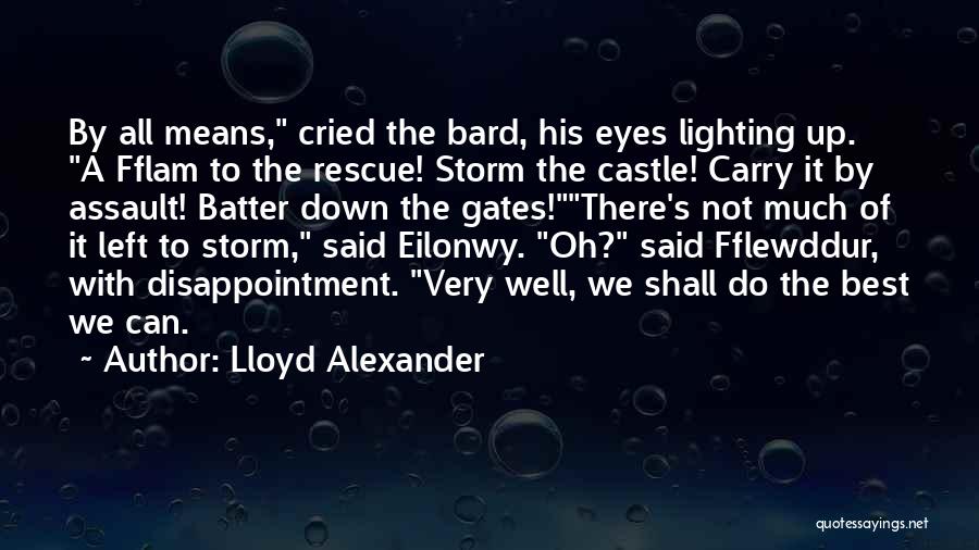 Eyes Lighting Up Quotes By Lloyd Alexander