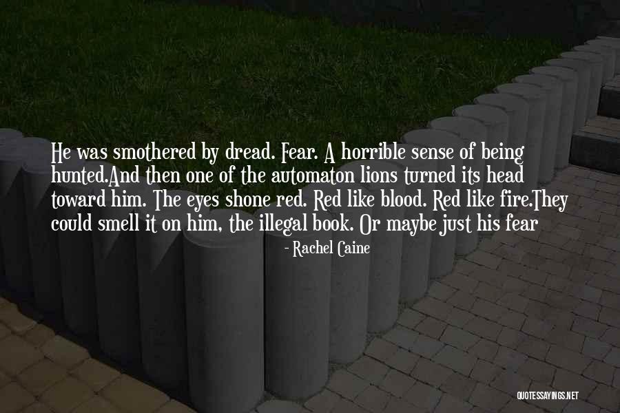 Eyes Like Fire Quotes By Rachel Caine Eyes Like Fire Quotes By Rachel Caine