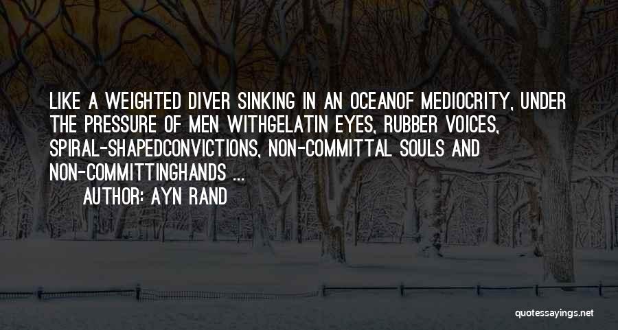 Eyes Like Ocean Quotes By Ayn Rand