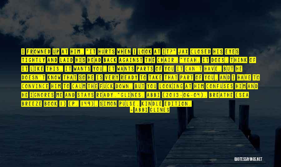 Eyes Looking Down Quotes By Abbi Glines Eyes Looking Down Quotes By Abbi Glines