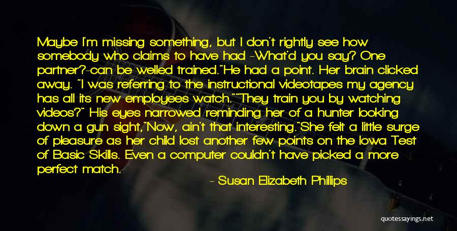 Eyes Looking Down Quotes By Susan Elizabeth Phillips