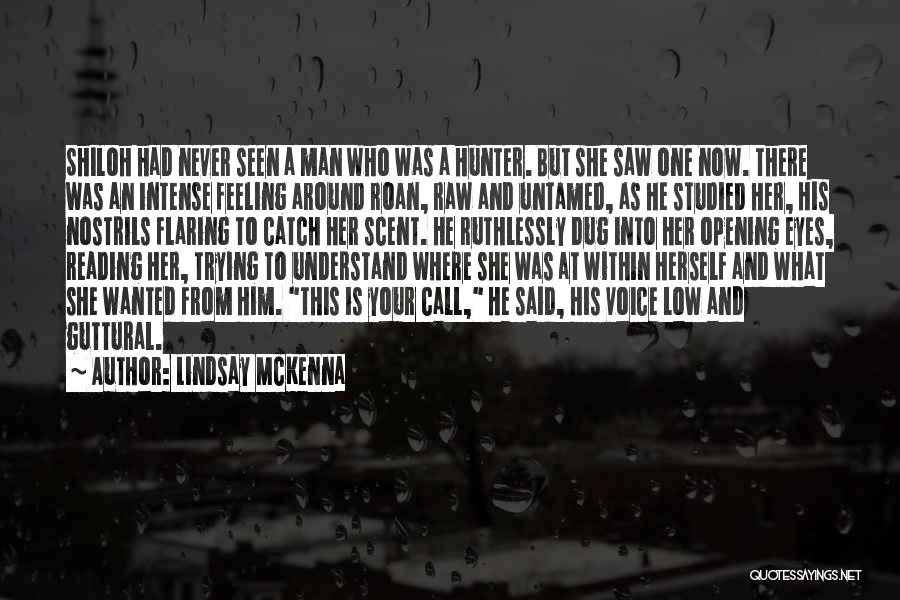 Eyes Low Quotes By Lindsay McKenna