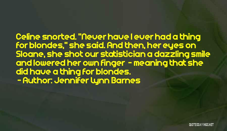 Eyes Meaning Quotes By Jennifer Lynn Barnes