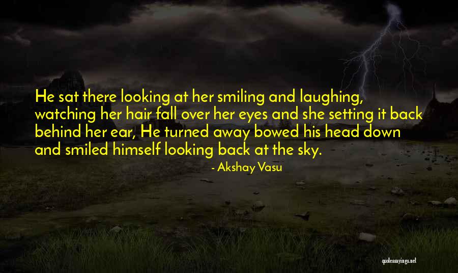 Eyes N Smile Quotes By Akshay Vasu Eyes N Smile Quotes By Akshay Vasu