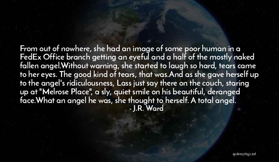 Eyes N Smile Quotes By J.R. Ward Eyes N Smile Quotes By J.R. Ward