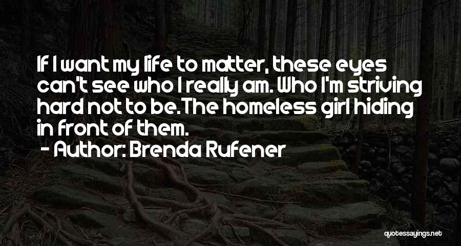 Eyes Of Girl Quotes By Brenda Rufener