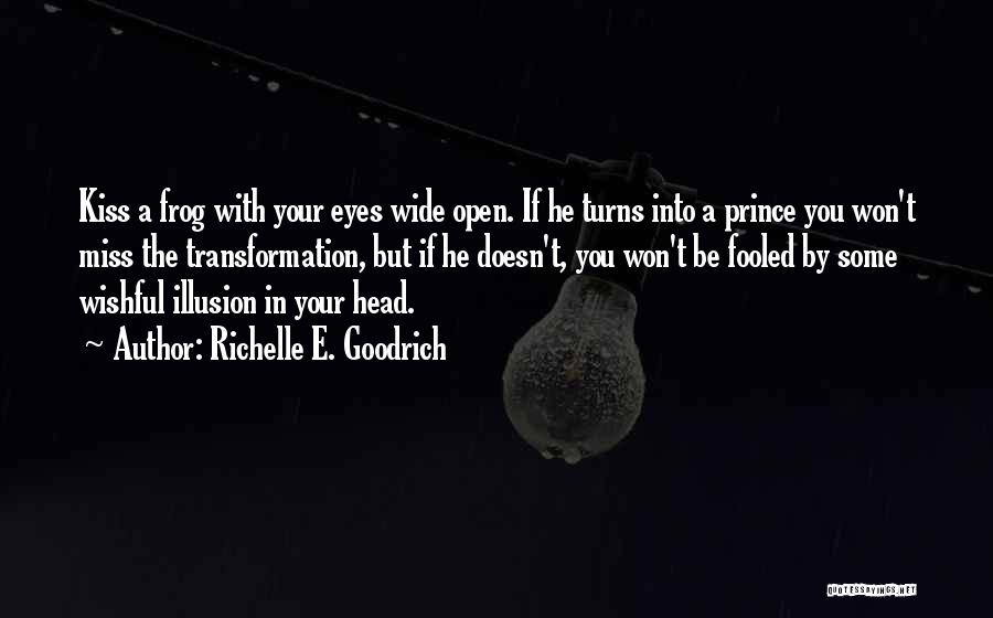 Eyes Open Wide Quotes By Richelle E. Goodrich