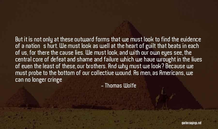 Eyes Outward Quotes By Thomas Wolfe Eyes Outward Quotes By Thomas Wolfe