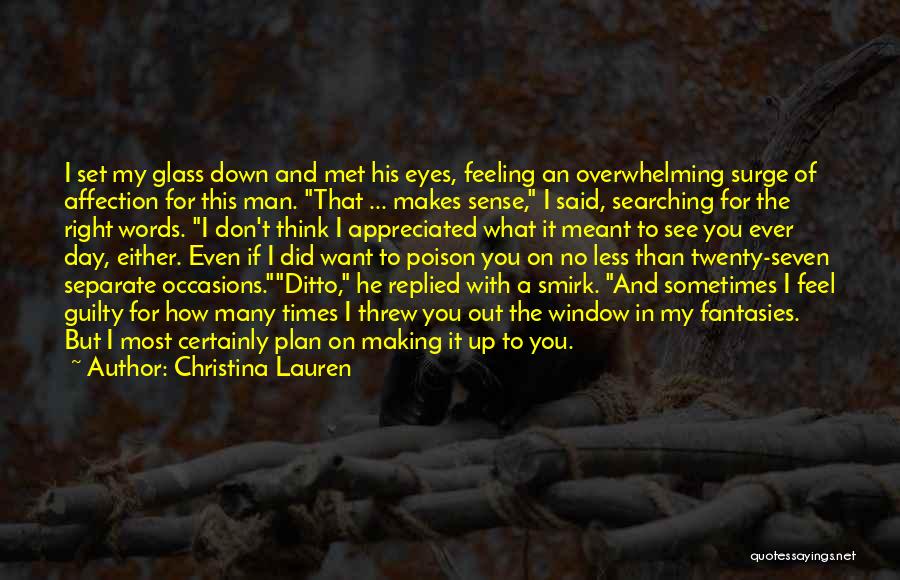 Eyes Searching For You Quotes By Christina Lauren