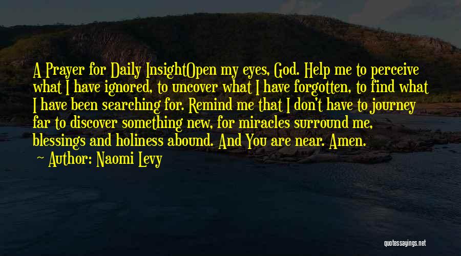 Eyes Searching For You Quotes By Naomi Levy