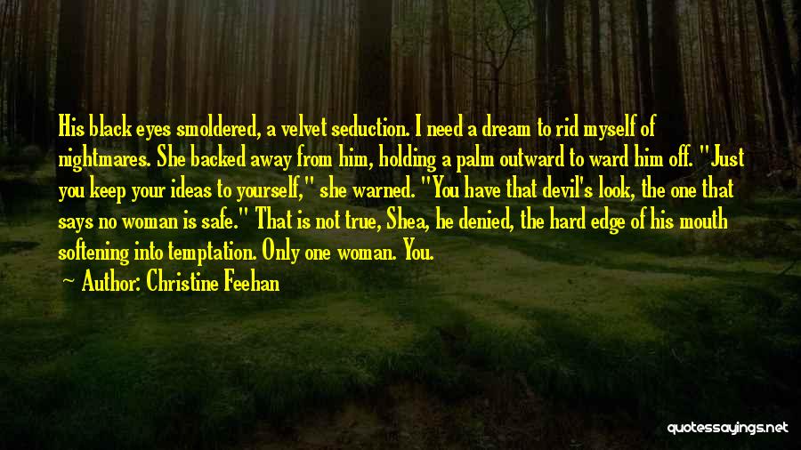 Eyes Seduction Quotes By Christine Feehan