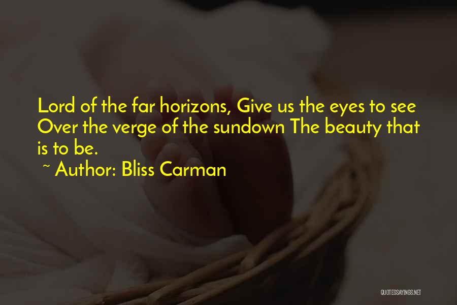 Eyes See Beauty Quotes By Bliss Carman