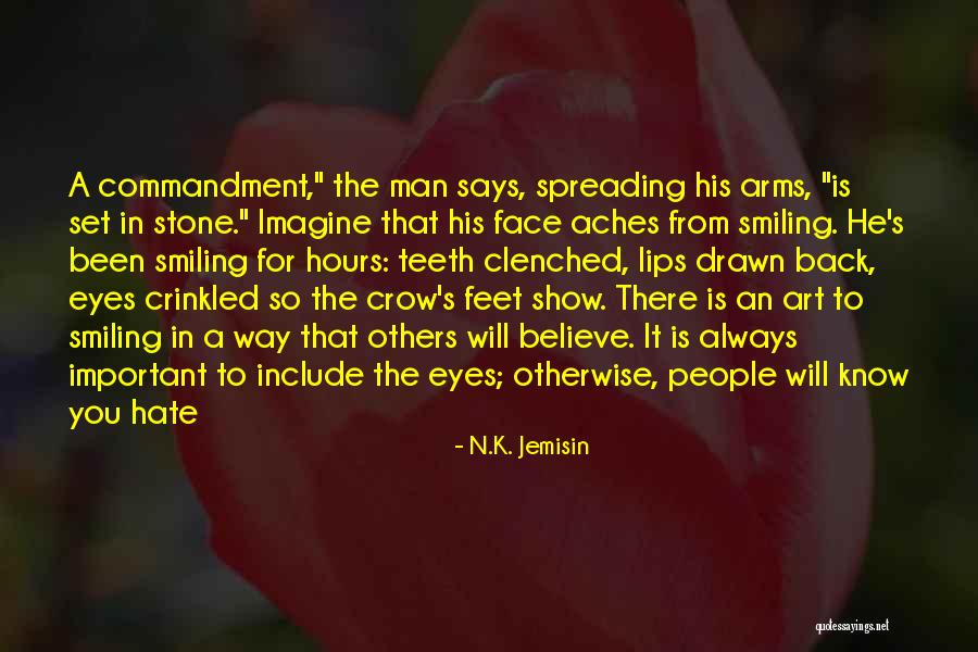 Eyes Smiling Quotes By N.K. Jemisin Eyes Smiling Quotes By N.K. Jemisin