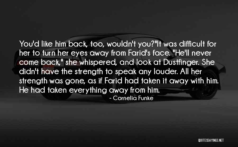 Eyes Speak Everything Quotes By Cornelia Funke Eyes Speak Everything Quotes By Cornelia Funke