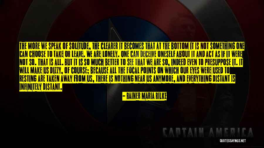 Eyes Speak Everything Quotes By Rainer Maria Rilke Eyes Speak Everything Quotes By Rainer Maria Rilke