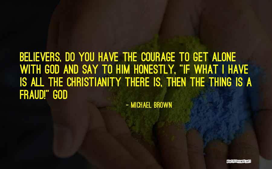 Eyes To See Lds Quotes By Michael Brown Eyes To See Lds Quotes By Michael Brown