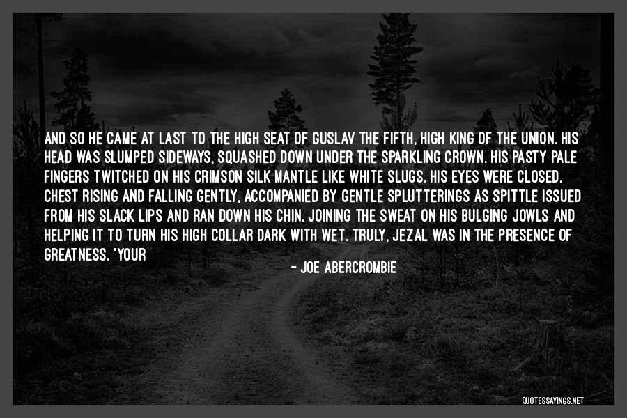 Eyes Wet Quotes By Joe Abercrombie