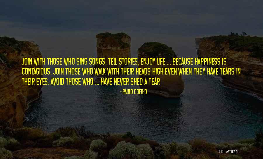 Eyes When High Quotes By Paulo Coelho Eyes When High Quotes By Paulo Coelho