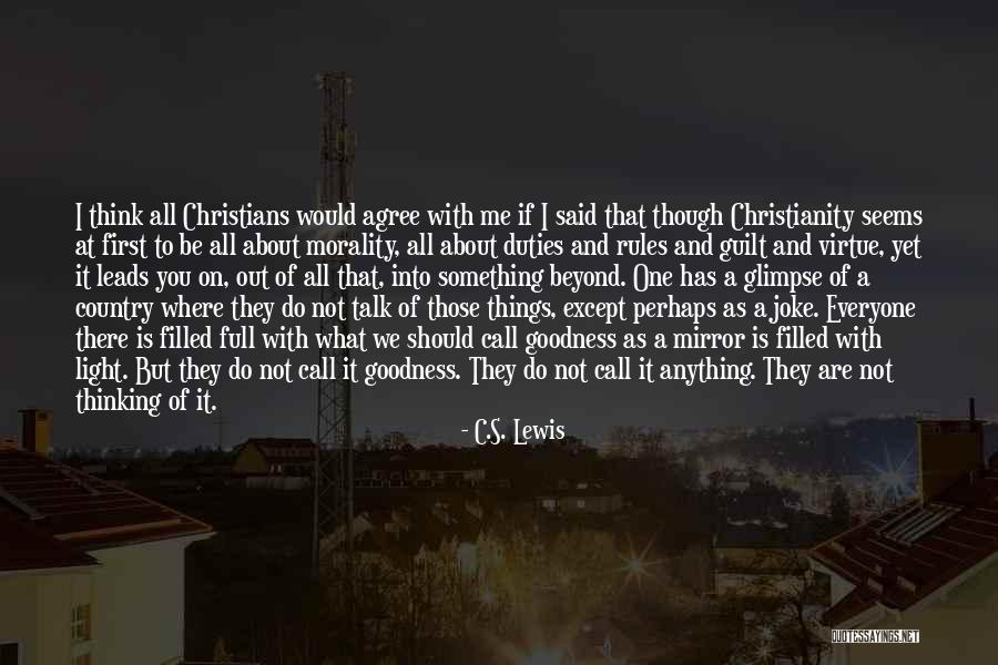 Eyes Which Do Not See Quotes By C.S. Lewis Eyes Which Do Not See Quotes By C.S. Lewis