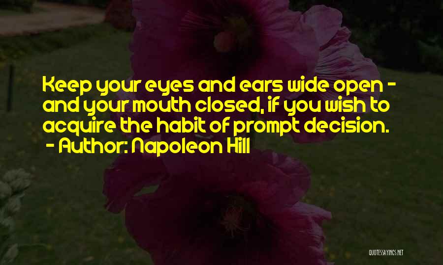 Eyes Wide Closed Quotes By Napoleon Hill