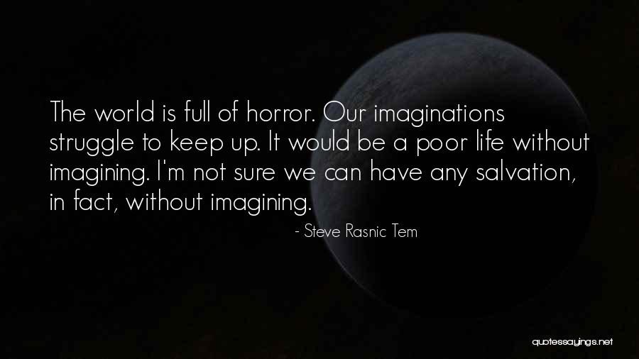 Eyes Wide Open Raine Miller Quotes By Steve Rasnic Tem Eyes Wide Open Raine Miller Quotes By Steve Rasnic Tem