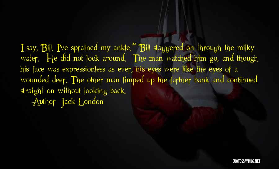 Eyes Without A Face Quotes By Jack London