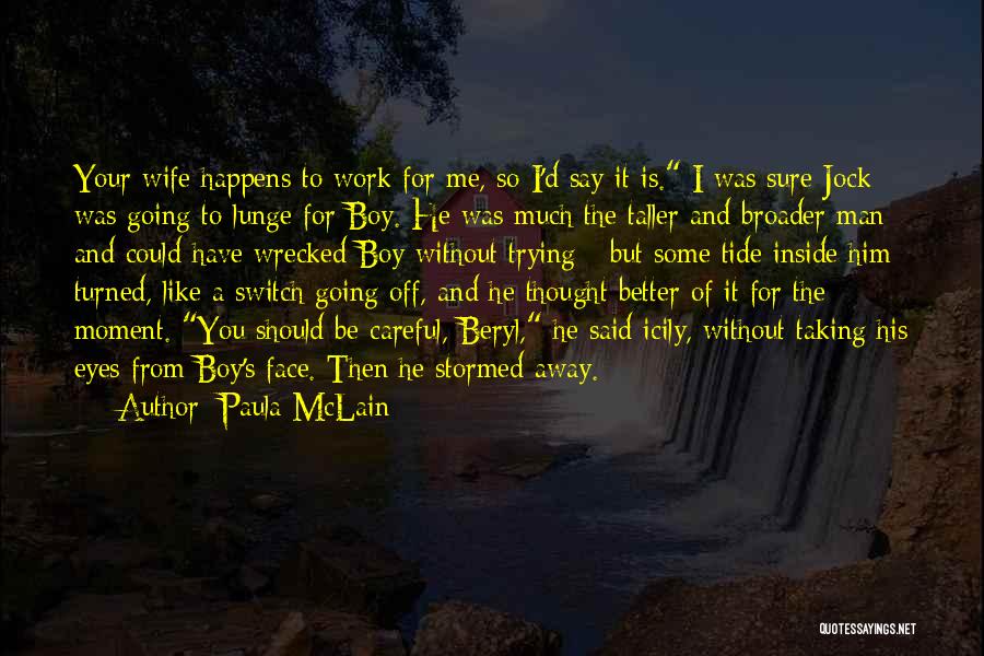 Eyes Without A Face Quotes By Paula McLain