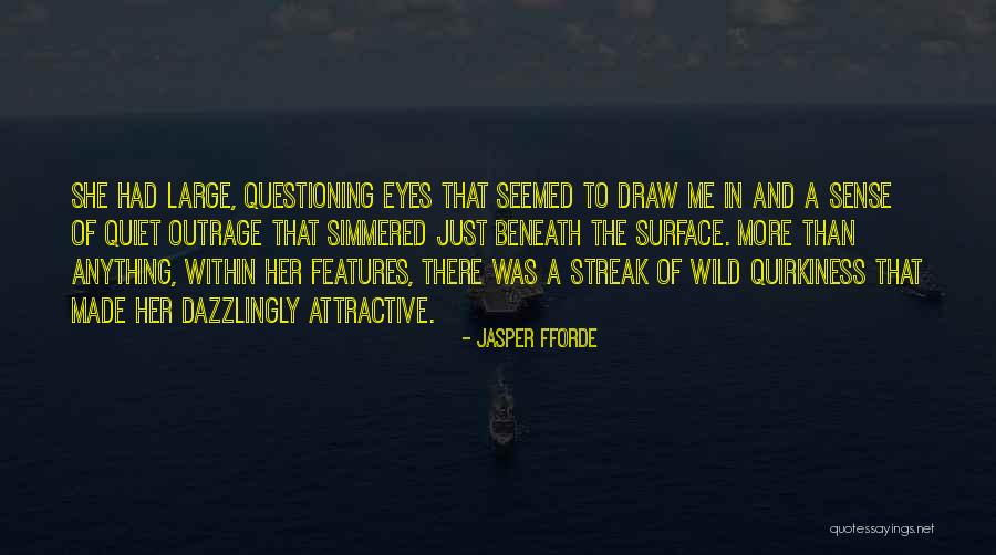 Eyes You Can Draw Quotes By Jasper Fforde Eyes You Can Draw Quotes By Jasper Fforde