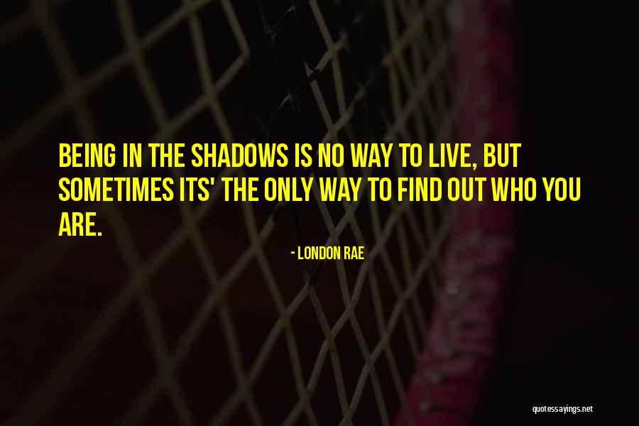 Eyeshade Shut Quotes By London Rae Eyeshade Shut Quotes By London Rae