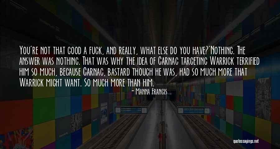 Eyeshade Shut Quotes By Manna Francis Eyeshade Shut Quotes By Manna Francis