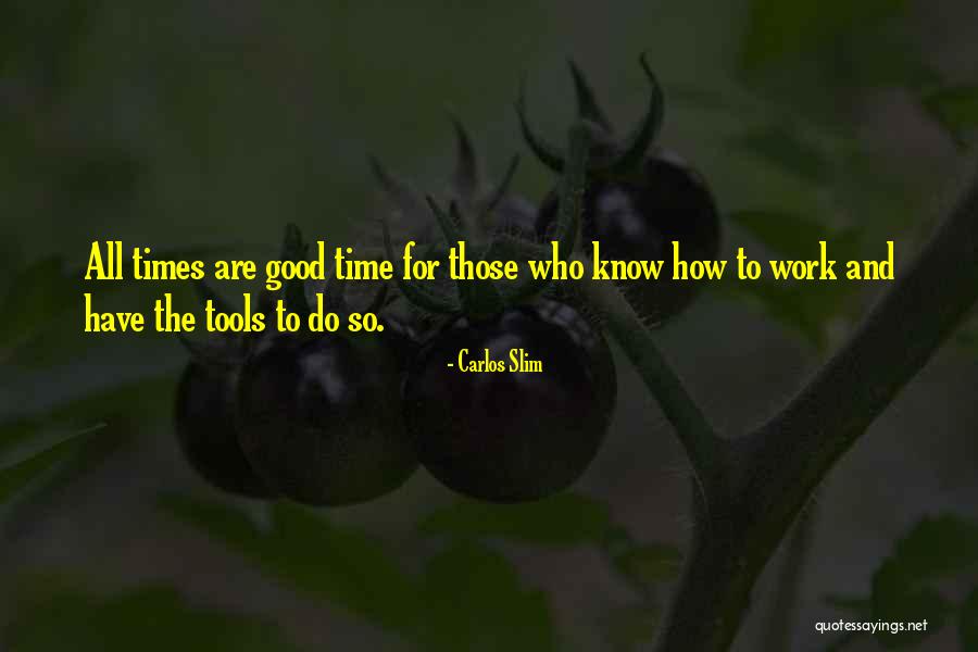 Eyestone Symbaloo Quotes By Carlos Slim Eyestone Symbaloo Quotes By Carlos Slim