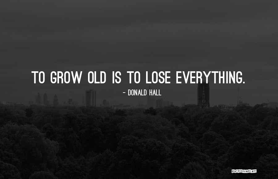 Eyeteeth Laura Quotes By Donald Hall Eyeteeth Laura Quotes By Donald Hall