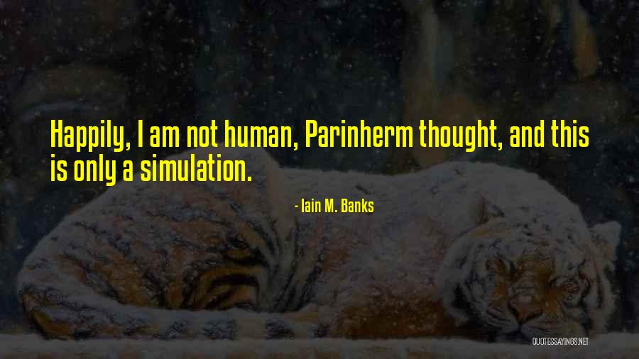 Eyetooth Root Quotes By Iain M. Banks Eyetooth Root Quotes By Iain M. Banks