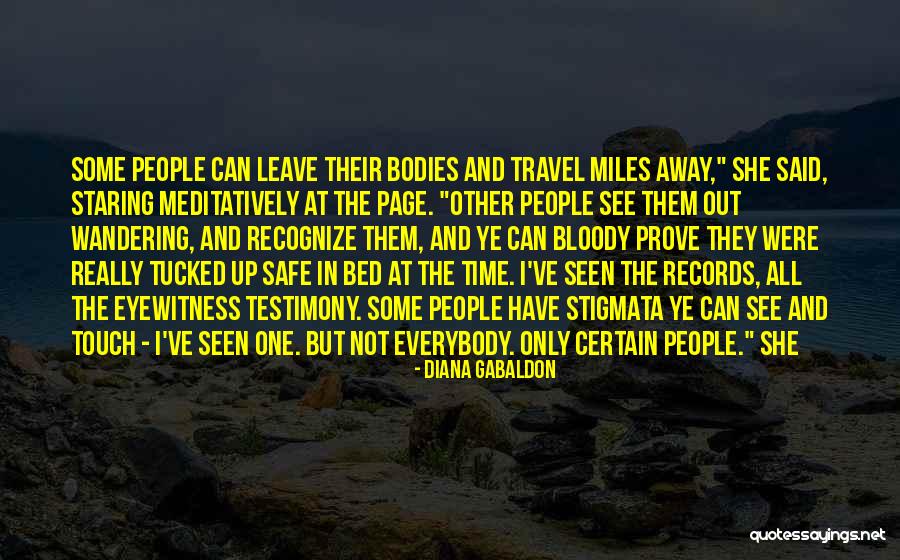 Eyewitness Quotes By Diana Gabaldon Eyewitness Quotes By Diana Gabaldon