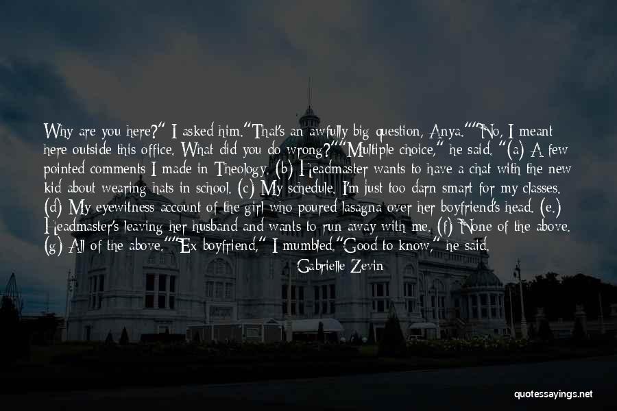 Eyewitness Quotes By Gabrielle Zevin Eyewitness Quotes By Gabrielle Zevin