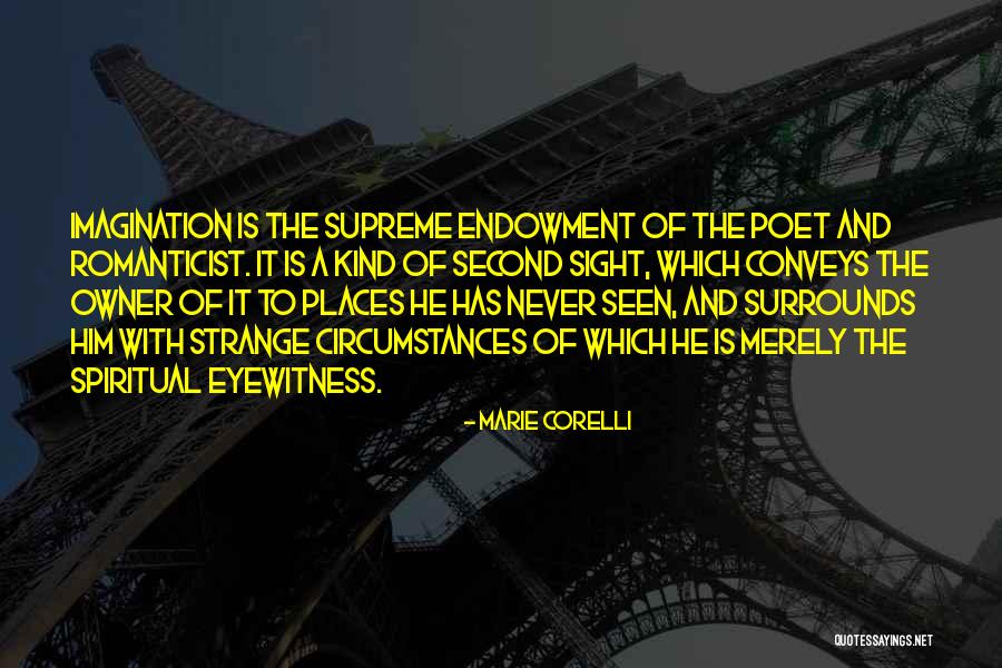 Eyewitness Quotes By Marie Corelli Eyewitness Quotes By Marie Corelli